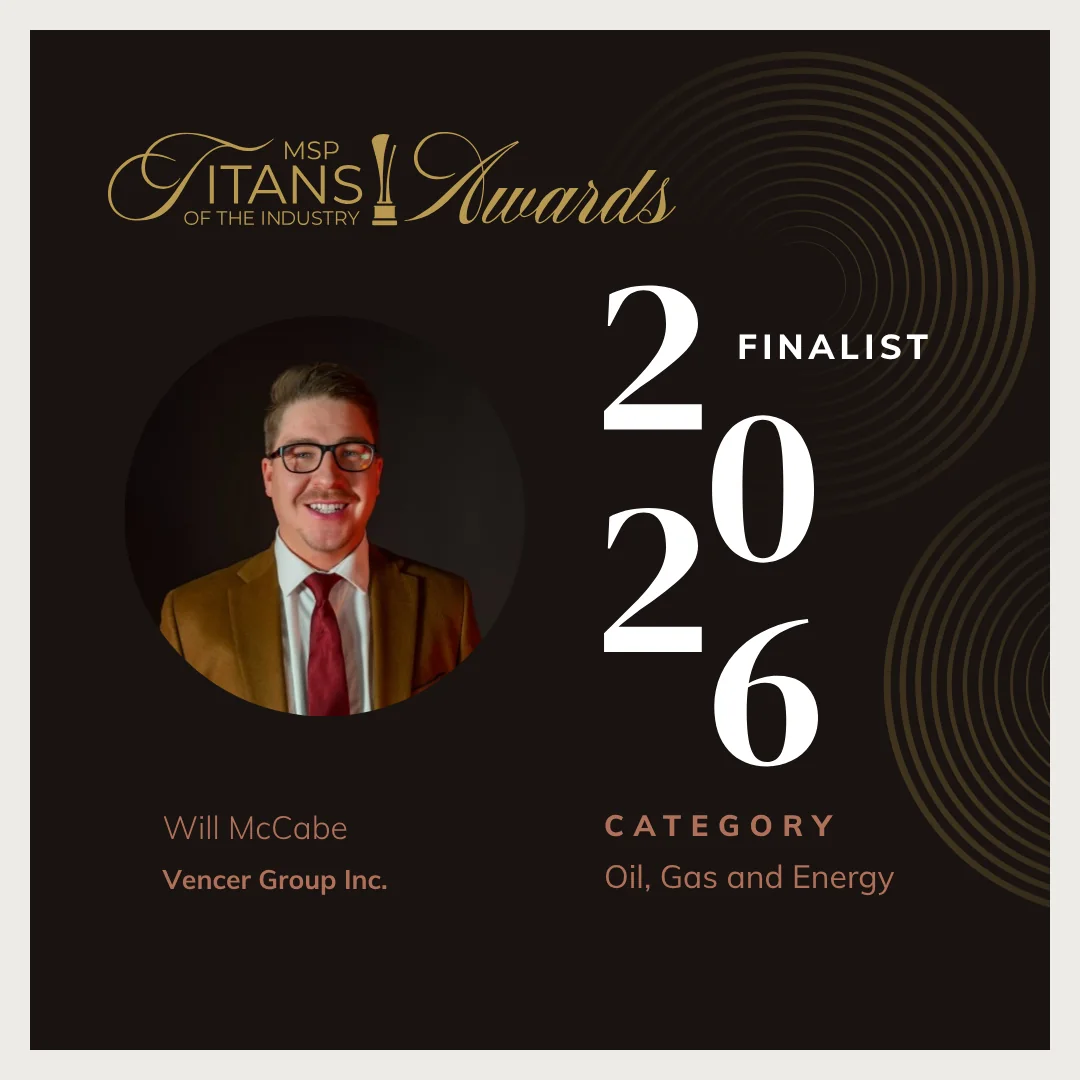 MSP Titans of the Industry Awards 2026 finalist card: Will McCabe, Vencer Group Inc., category Oil, Gas and Energy